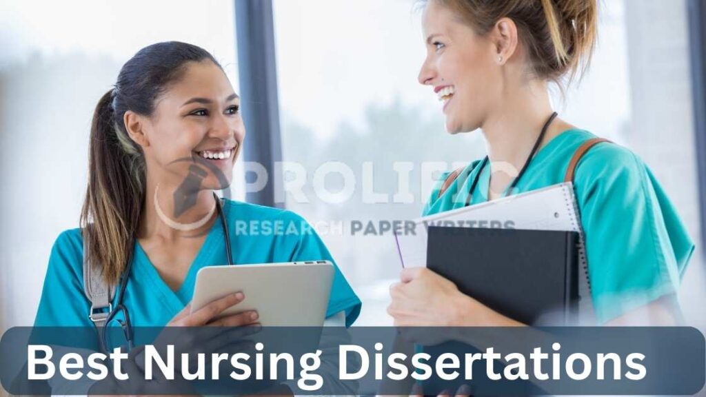 Best Nursing Dissertations