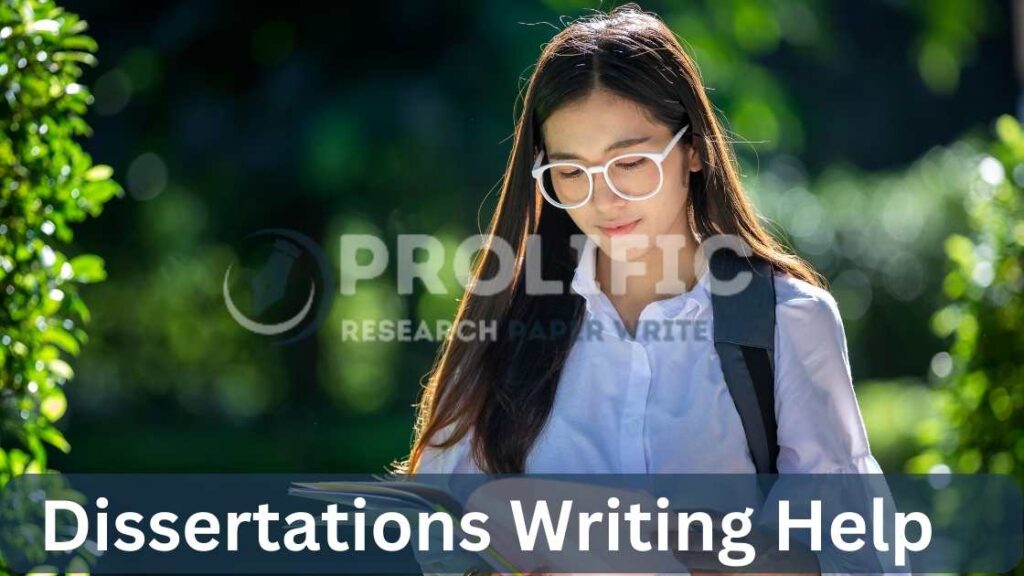 Dissertations Writing Help